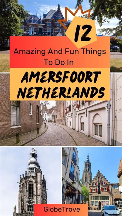 A Special Find: 12 Best Things To Do In Amersfoort.